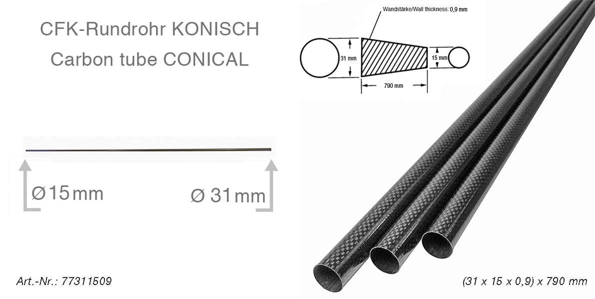 CFRP Round Tube -CONICAL- (31 x 15 x 0.9) x 790 mm, R&G # 77311509-0790